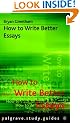 How to Write Better Essays (Palgrave Study Guides)