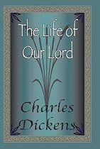 The Life Of Our Lord
