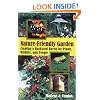 Nature-Friendly Garden, The: Creating a Backyard Haven for Animals, Plants, and People