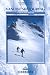 Book Vanoise Ski Touring (Cicerone Winter and Ski Mountaineering)