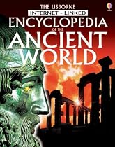The Usborne Internet-linked Encyclopedia of the Ancient World (Usborne Internet Linked)
