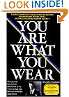 You Are What You Wear (Business and casual style in a 'clicks and mortar' world)