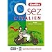 Osez l'italien : Niveau d�butant/interm�diaire (3CD audio) - Une m�thode compl�te pour un apprentissage rapide et efficace de l'italien de tous les jours.