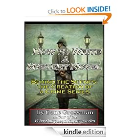 How to Write a Mystery Novel: Behind the Scenes Creation of a Crime Series