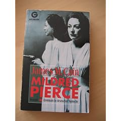 Mildred Pierce. Roman.