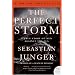 The Perfect Storm: A True Story of Men Against the Sea (P.S.)