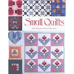 Small Quilts: Vanessa-Ann Collection