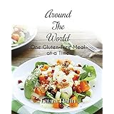 around the world one gluten free meal at a time