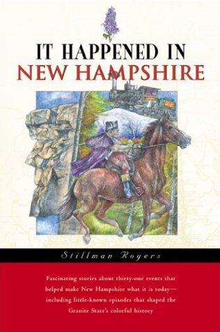 City Travel Guides Discounted  Books : It Happened in New Hampshire (It Happened In Series)