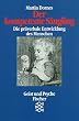 Der kompetente S�ugling: Die pr�verbale Entwicklung des Menschen. (Geist und Psyche)