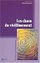 Les chaos du vieillissement