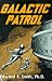 Books : Galactic Patrol (The Lensman Series, Book 3)