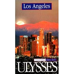 Ulysses Los Angeles (Ulysses Travel Guides)