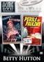 Betty Hutton: Perils of Pauline/The Stork Club