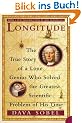 Longitude: The True Story of a Lone Genius Who Solved the Greatest Scientific Problem of His Time