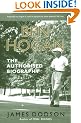 Ben Hogan: The Authorised Biography: A Life
