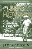 Cover of Ben Hogan by James Dodson 1845131096