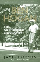 Ben Hogan: A Life