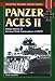 Panzer Aces II: Battle Stories of German Tank Commanders of WWII (Stackpole Military History)