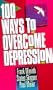100 Ways to Overcome Depression