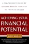 Achieving Your Financial Potential: A Guide to Applying Bibical Principles to Financial Success