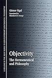 Objectivity : the hermeneutical and philosophy