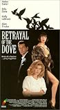  : Betrayal of the Dove
