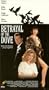Betrayal of the Dove [VHS]