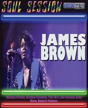 James Brown - Soul Session