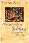 Der gefundene Schatz: Und andere M�rchen