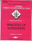 DSST Principles of Supervision (DANTES series) (Dantes Subject Standardized Tests (Dantes))