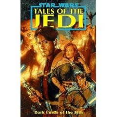 Dark Lords of the Sith (Star Wars: Tales of the Jedi, Volume Two)