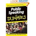 Public Speaking for Dummies by Malcolm Kushner