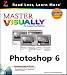 Master Visually Photoshop 6 (with CD-ROM)