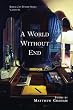 A World Without End (River City Poetry)