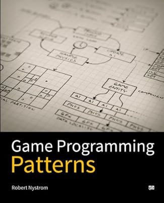 Game Programming Patterns 
