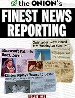 The Onion's Finest News Reporting, Volume 1