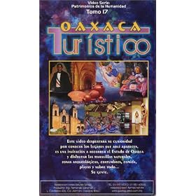 OAXACA TURISTICO, traveling across a dream [VHS]