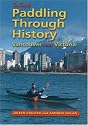 Paddling Through History: Sea Kayak Vancouver and Victoria