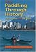 Paddling Through History: Sea Kayak Vancouver and Victoria