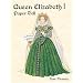 Queen Elizabeth I Paper Doll (Paper Dolls)