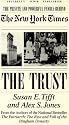 The Trust: The Private and Powerful Family Behind the New York Times