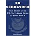 No Surrender: True Stories of the U.S. Navy Armed Guard in World War II