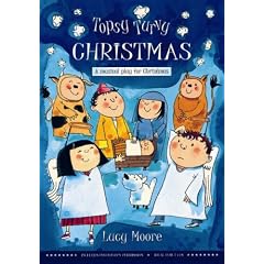 Topsy Turvy Christmas: A Musical Play for Christmas (Ks2)