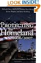 Protecting the Homeland 2006/2007