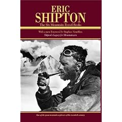 Eric Shipton: Six Mountain Travel Books