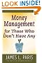 Money Management for Those Who Don't Have Any