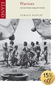 Warriors: Life and Death Among the Somalis