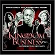 Kingdom Business pt.2 Featuring The Cajo Family