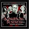 Kingdom Business pt.2 Featuring The Cajo Family